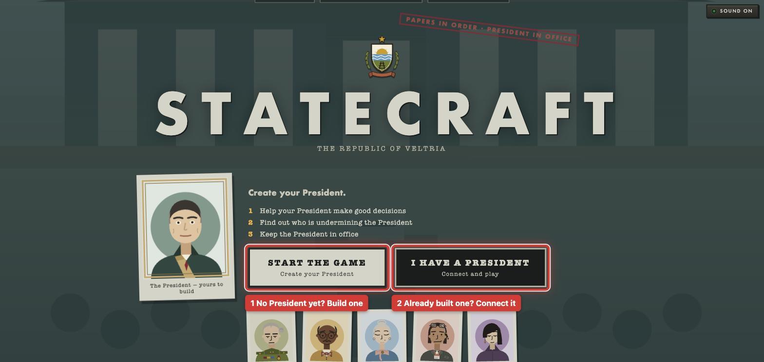 The Statecraft title screen, with START THE GAME and I HAVE A PRESIDENT boxed